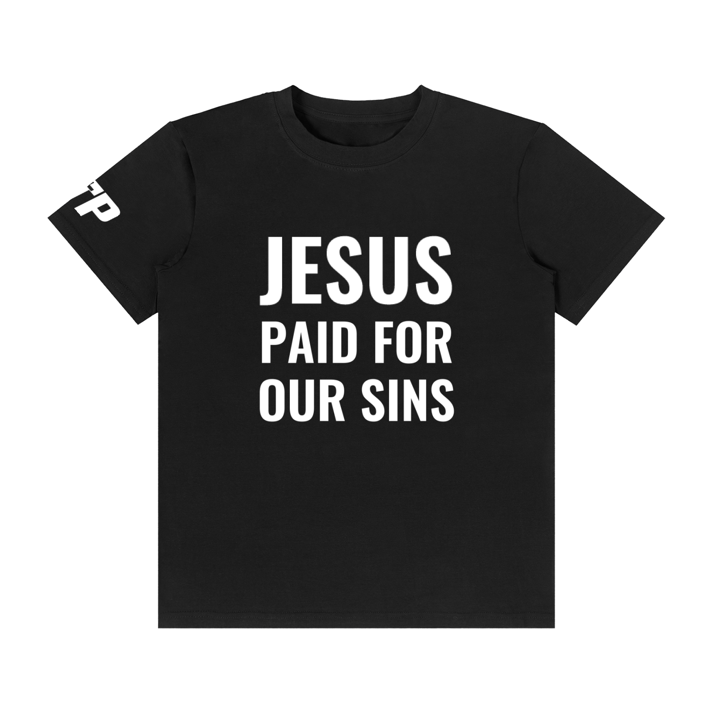 Jesus Paid For Our Sins T-Shirt