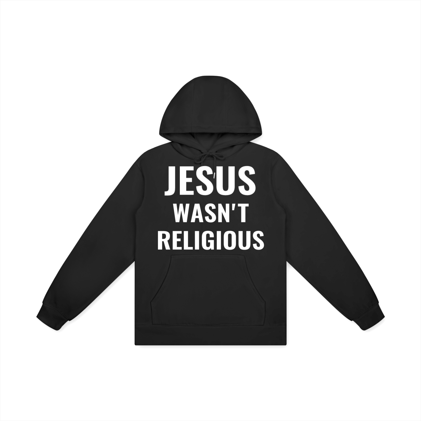 Jesus Wasn't Religious Hoodie