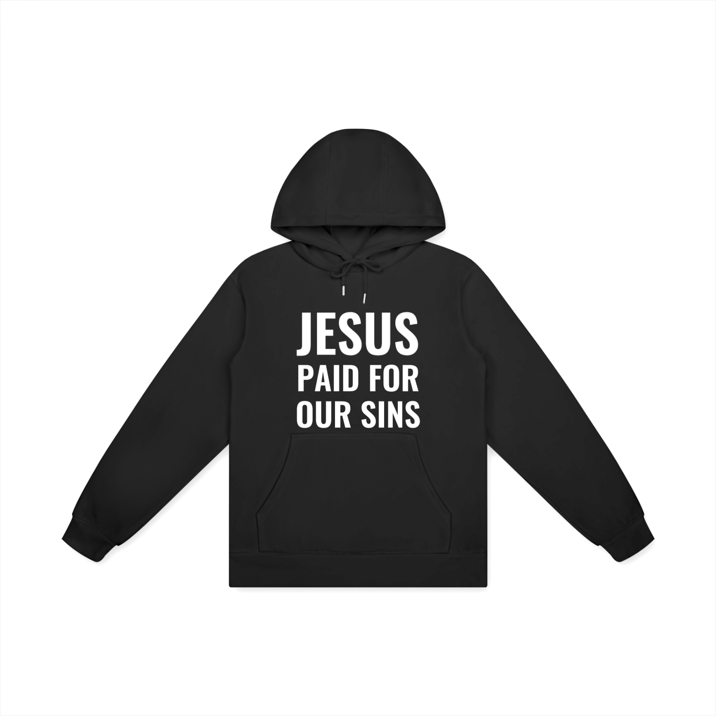 Jesus Paid For Our Sins Hoodie