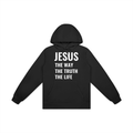 Jesus The Way The Truth The Life Hoodie